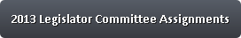 Link to 2012 Legislature Committe Assignments for 2012