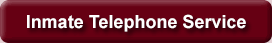 Inmate Telephone Service